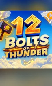 12 Bolts of Thunder