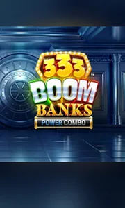 333 Boom Banks